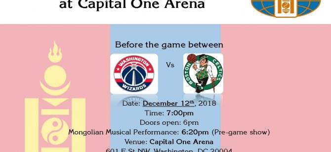 MONGOLIAN HERITAGE NIGHT AT CAPITAL ONE ARENA BEFORE NBA GAME