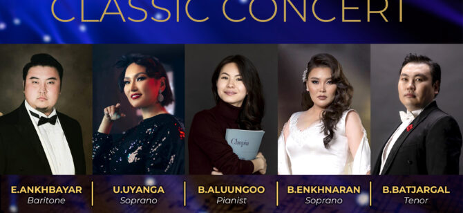 “MONGOLIA: CLASSIC CONCERT” СОНГОДОГ УРЛАГИЙН ТОГЛОЛТОД УРЬЖ БАЙНА      “MONGOLIA CLASSIC CONCERT” on 7 pm December 4th, 2024.