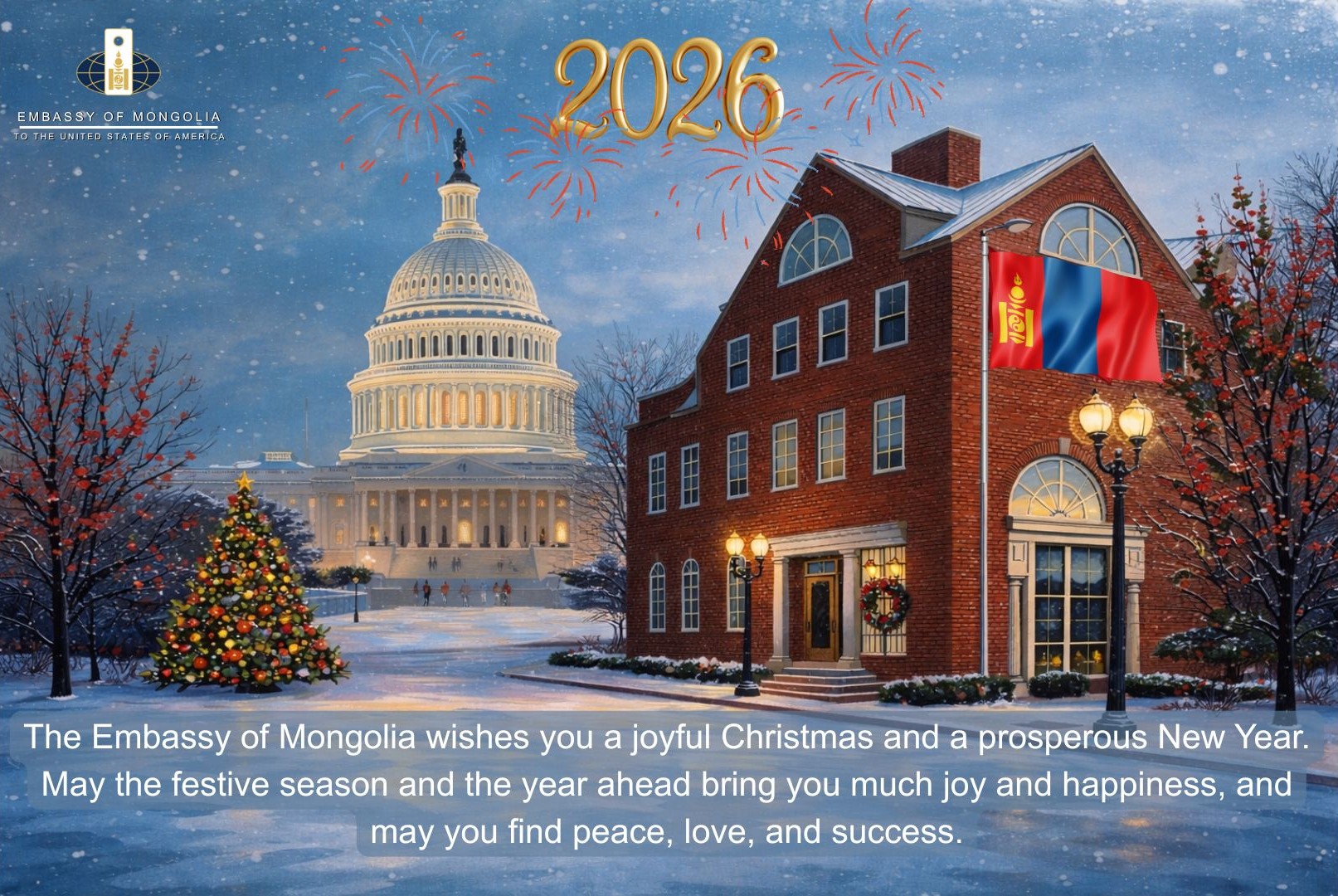 The Embassy of Mongolia wishes you a joyful Christmas and a prosperous New Year